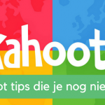 Kahoot: 3 tips die je nog niet kent …